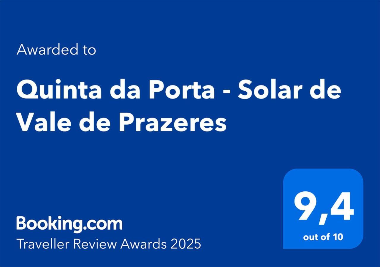Quinta Da Porta - Solar De Vale De Prazeres Villa Kültér fotó